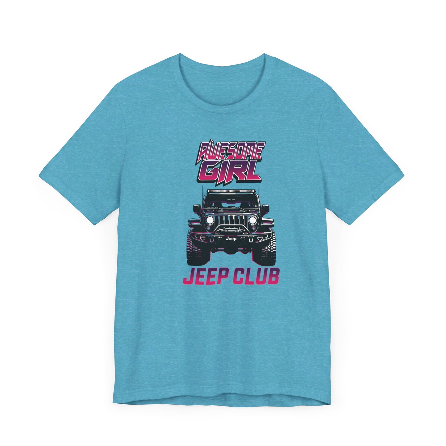 Awesome Girl Jeep Club T-Shirt