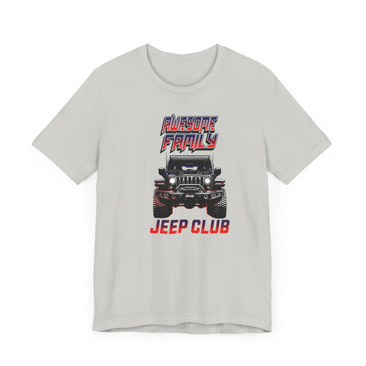 Awesome Family Jeep Club-T-Shirt