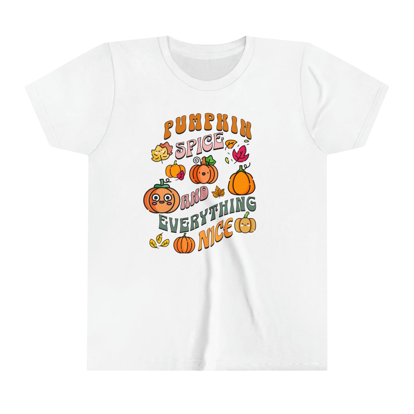 Pumpkin Spice And Everything Nice Youth Short Sleeve Tee