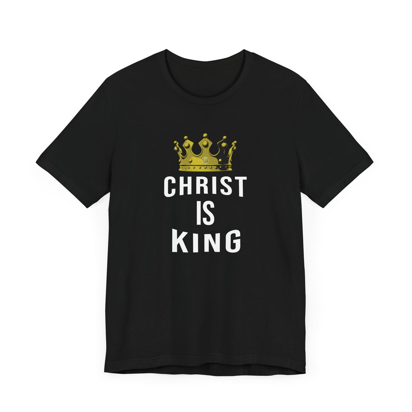 Christ Is King T-Shirt