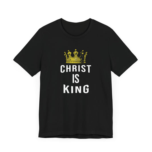 Christ Is King T-Shirt