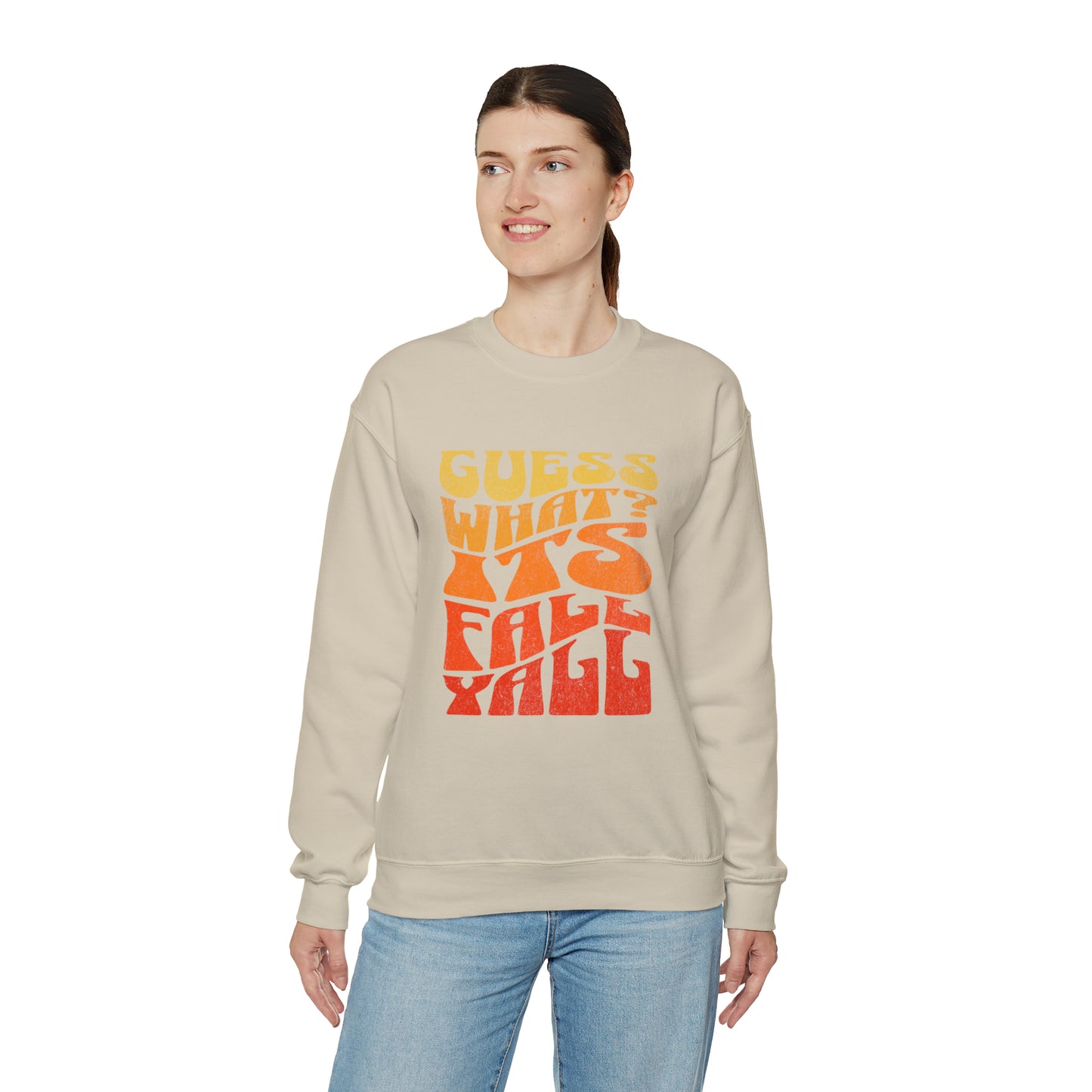 Guess What? Its Fall Yall-Sand Sweatshirt