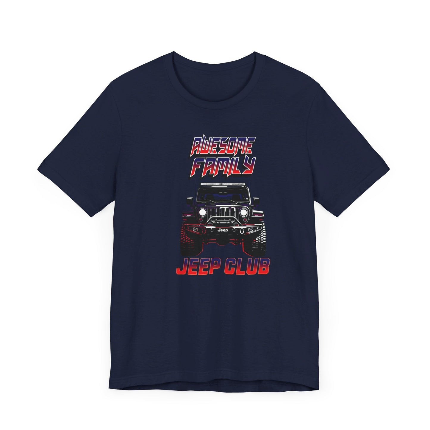 Awesome Family Jeep Club-T-Shirt