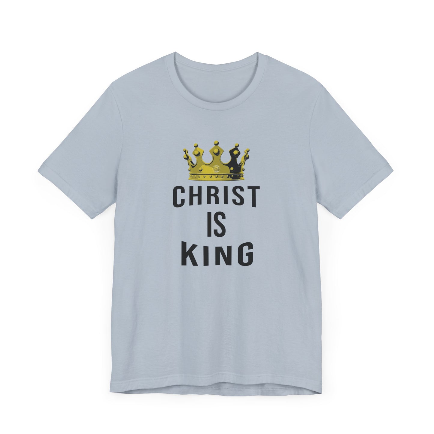 Christ Is King T-Shirt