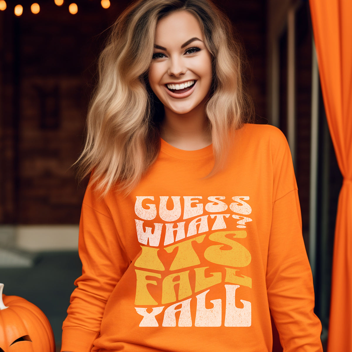 Guess What? Its Fall Yall-Orange Sweatshirt