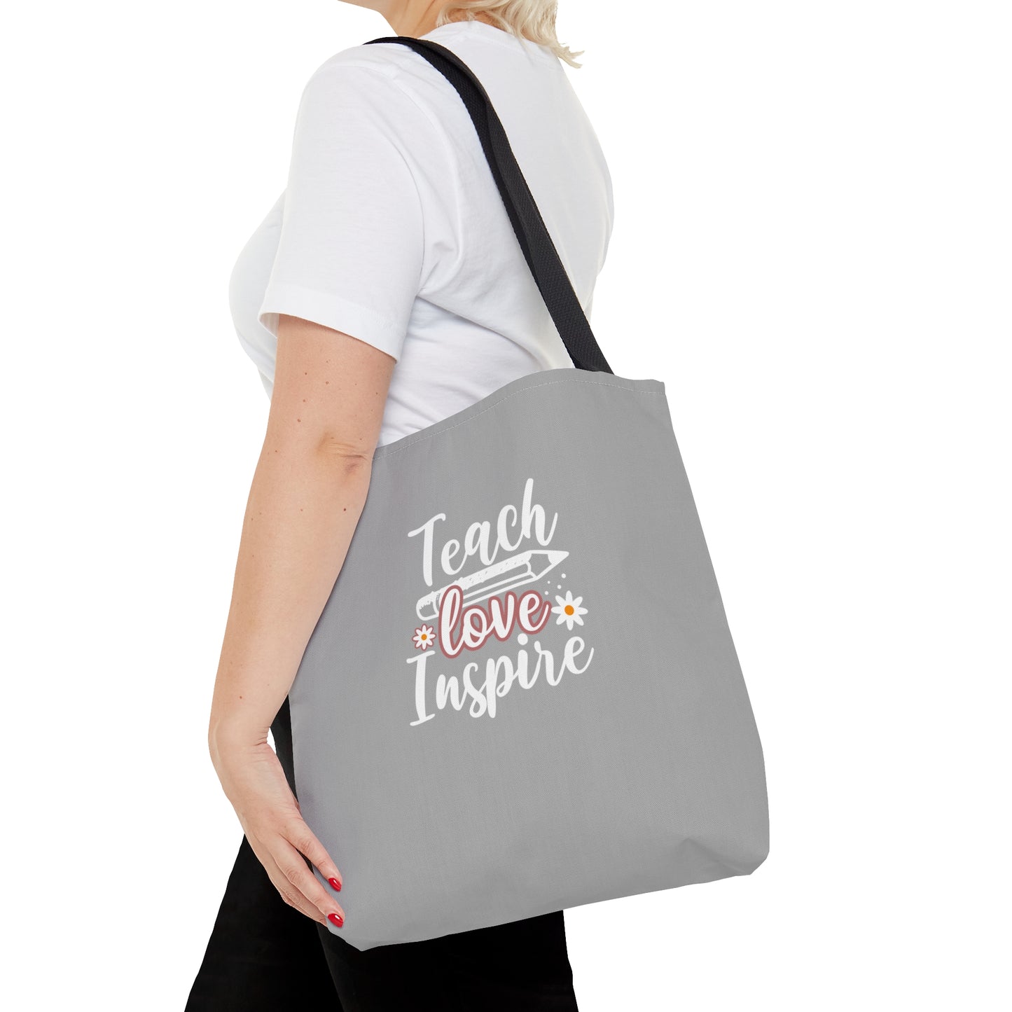 Teach Love Inspire Tote Bag (Grey)