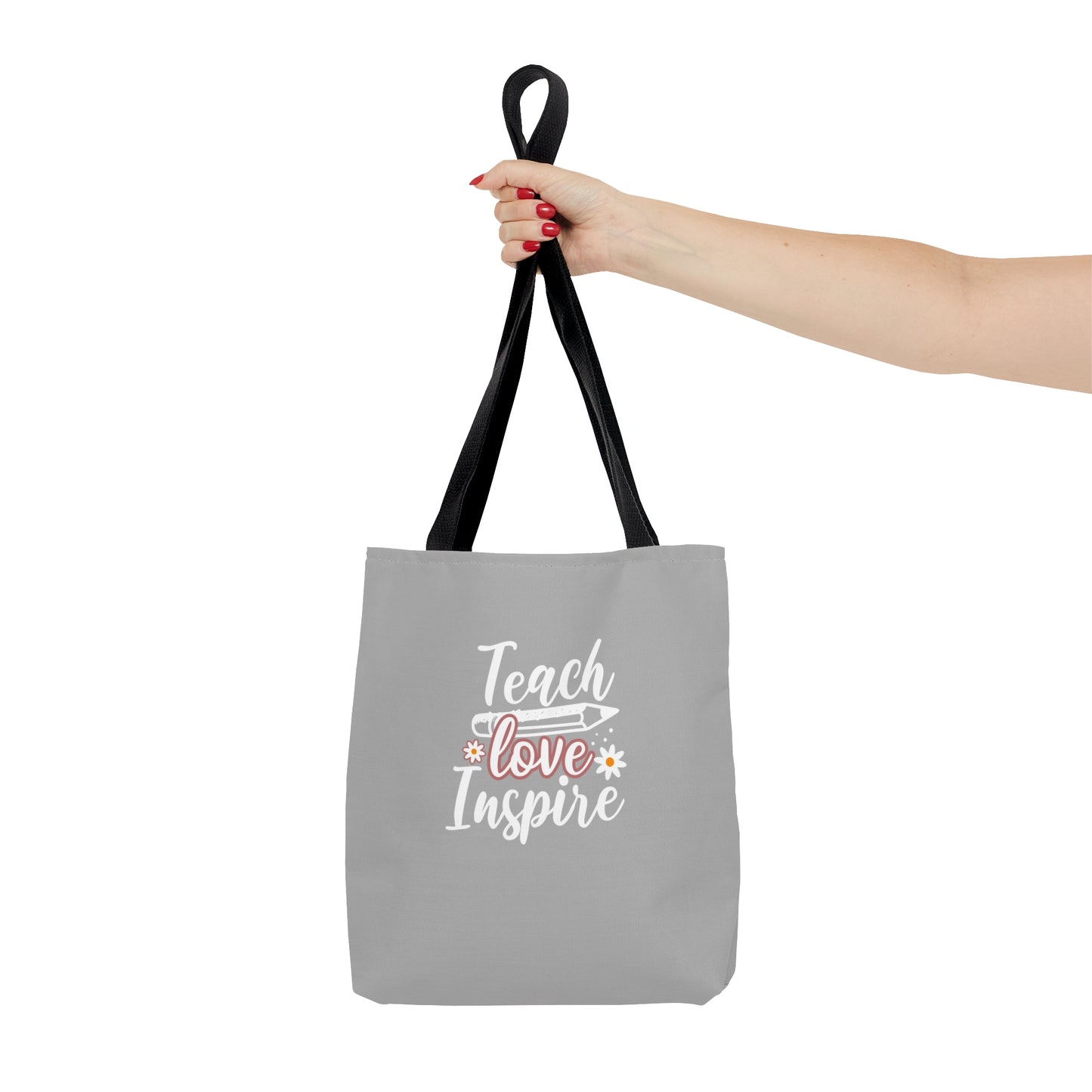 Teach Love Inspire Tote Bag (Grey)