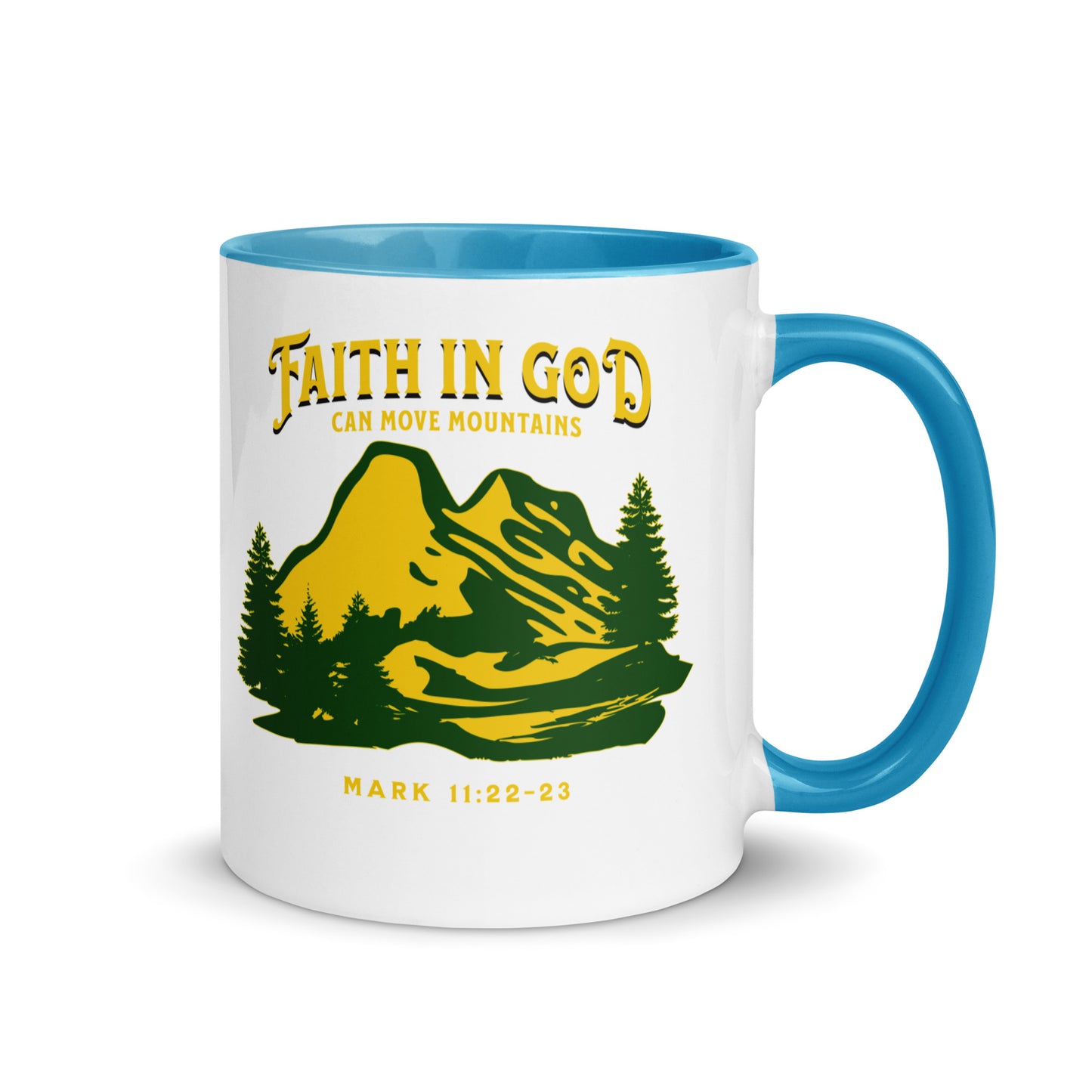 Faith in God Can Move A Mountain-Accent Coffee Mug, 11oz